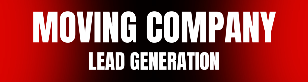 lead generation for moving companies